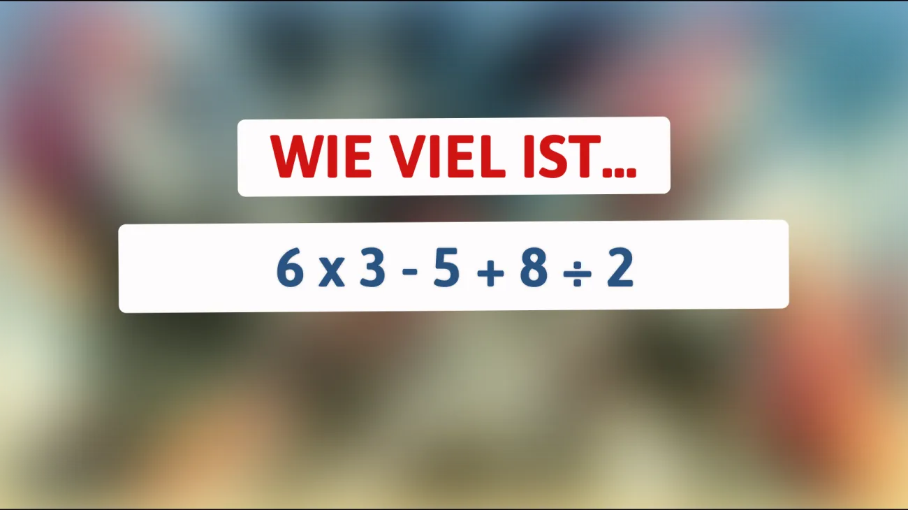 Nur für Superhirne: Kannst du dieses scheinbar simple Rechenrätsel richtig lösen?"